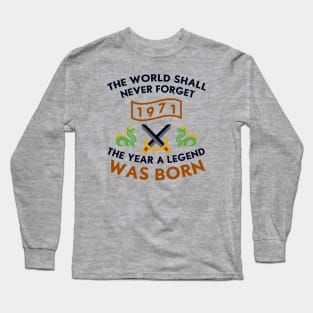 1971 The Year A Legend Was Born Dragons and Swords Design Long Sleeve T-Shirt